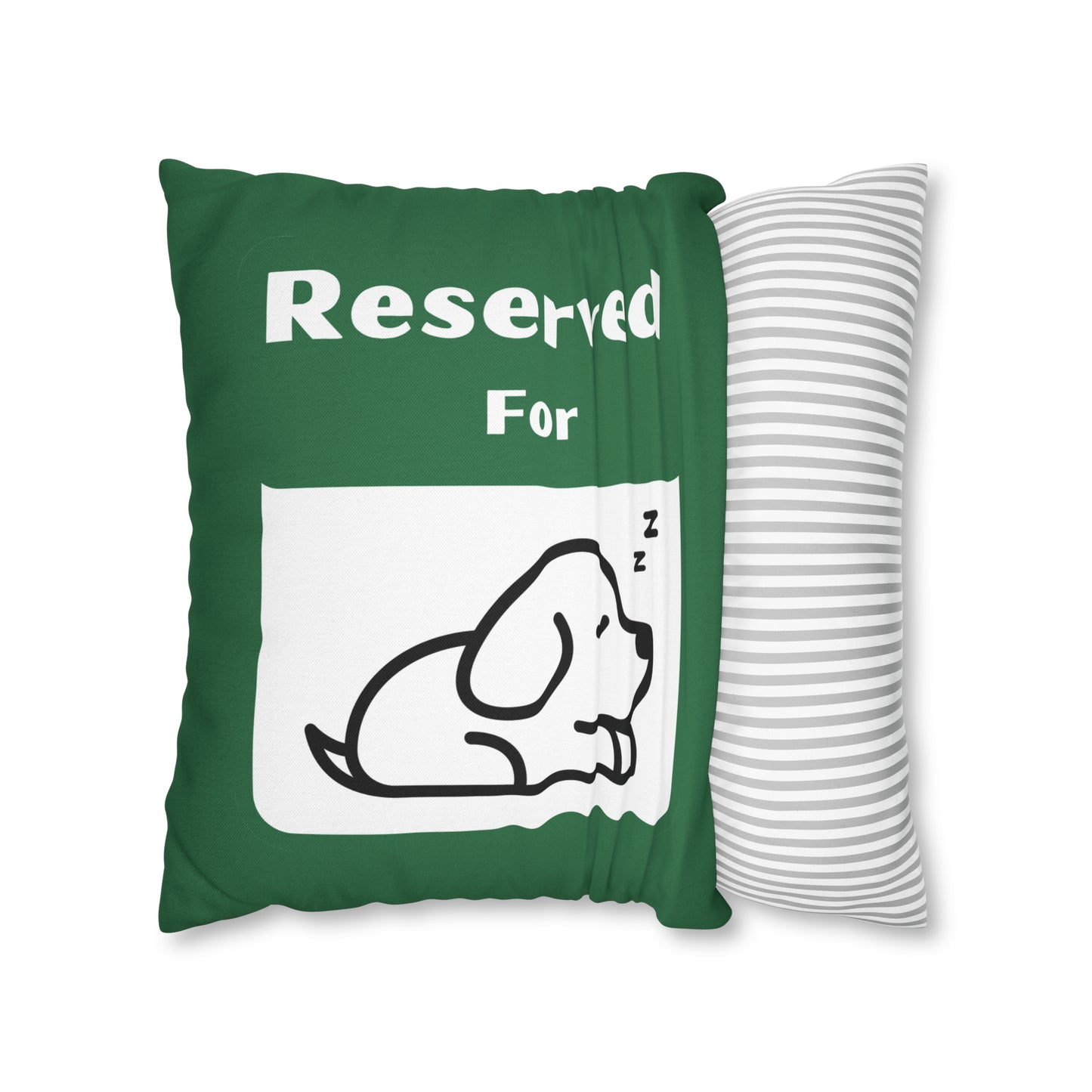 Reserved for Napping Dog Spun Polyester Square Pillow Case
