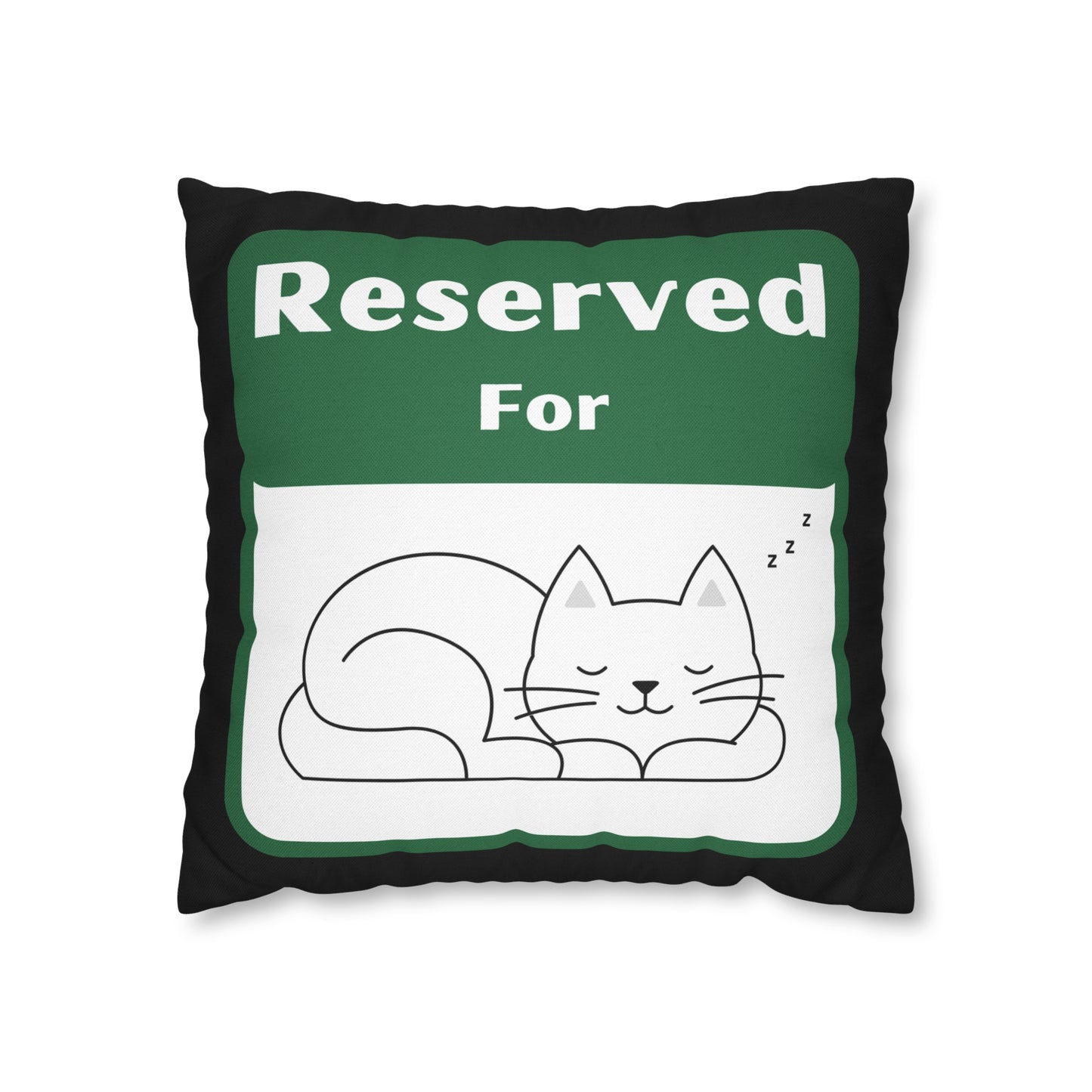 Reserved for Napping Cat Spun Polyester Square Pillow Case